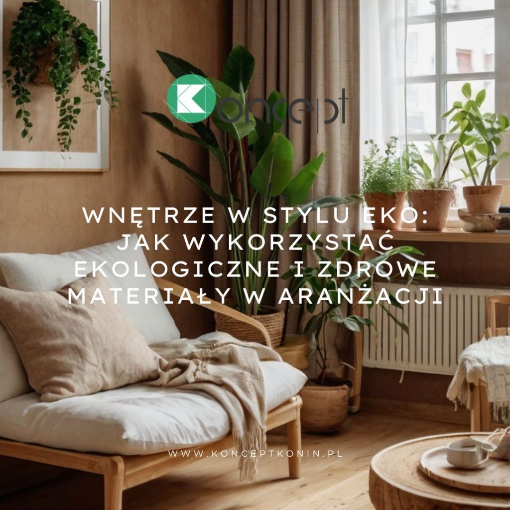 ekologiczne i zdrowe materiały do wnętrz