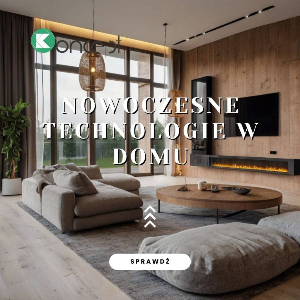 Nowoczesne technologie w domu Słupca